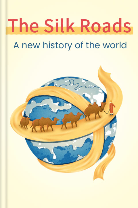 The Silk Roads