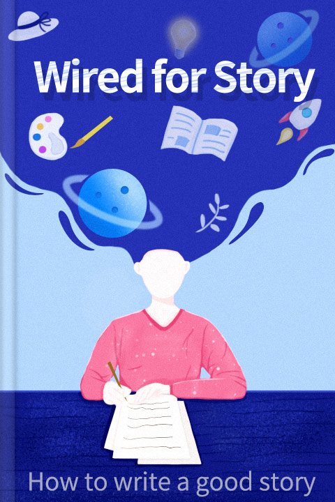 Wired For Story