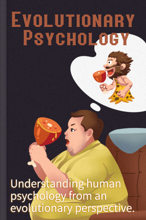 Evolutionary Psychology