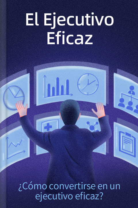 El Ejecutivo Eficaz