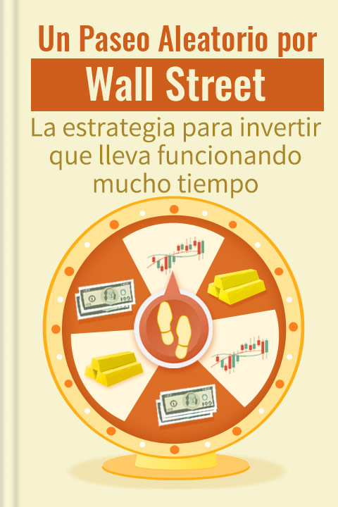 Un paseo aleatorio por Wall Street