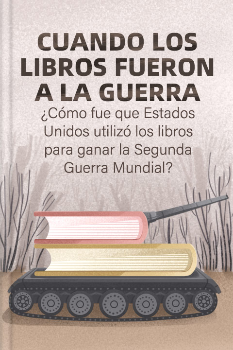 Cuando los libros fueron a la guerra