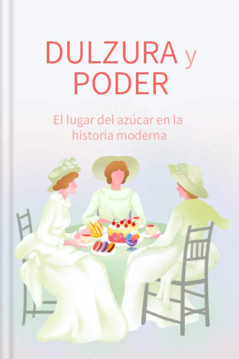 Dulzura y poder