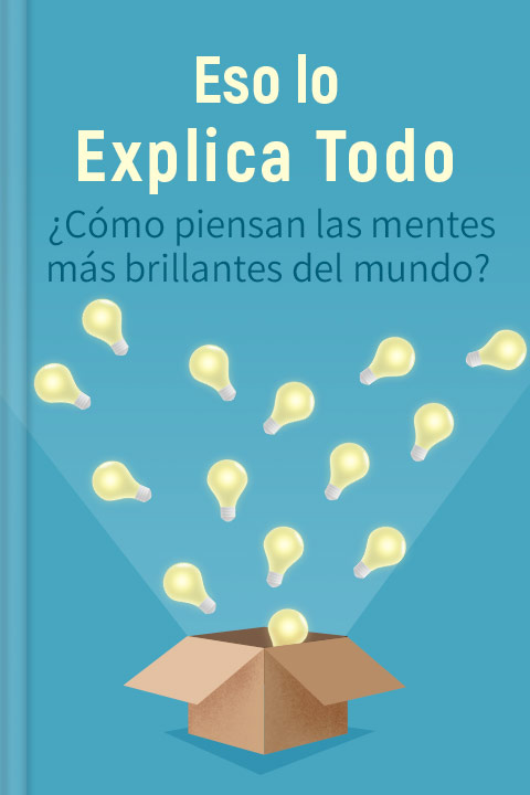 Eso lo explica todo