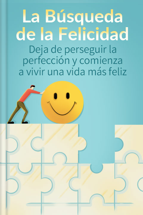 La búsqueda de la felicidad
