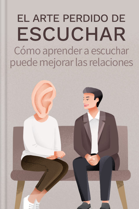 El Arte Perdido de Escuchar
