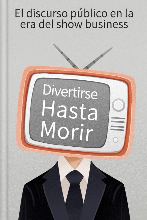 Divertirse hasta morir
