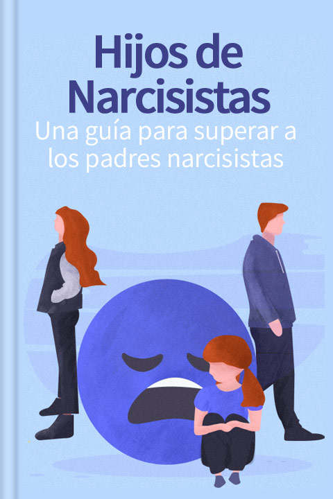 Hijos de narcisistas
