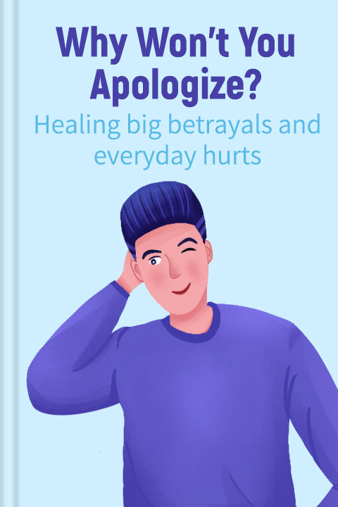 Why Won’t You Apologize?