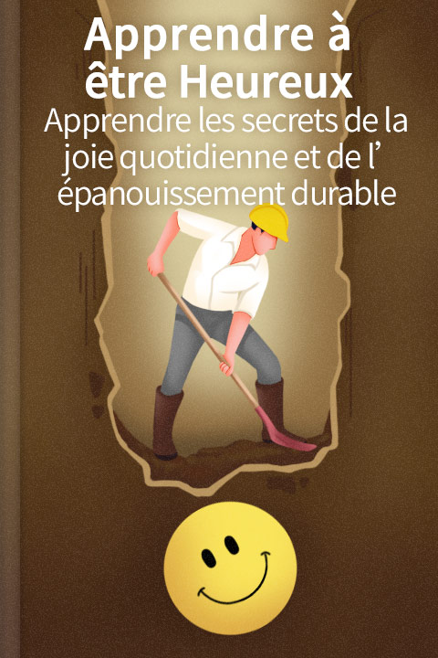Apprendre à être heureux