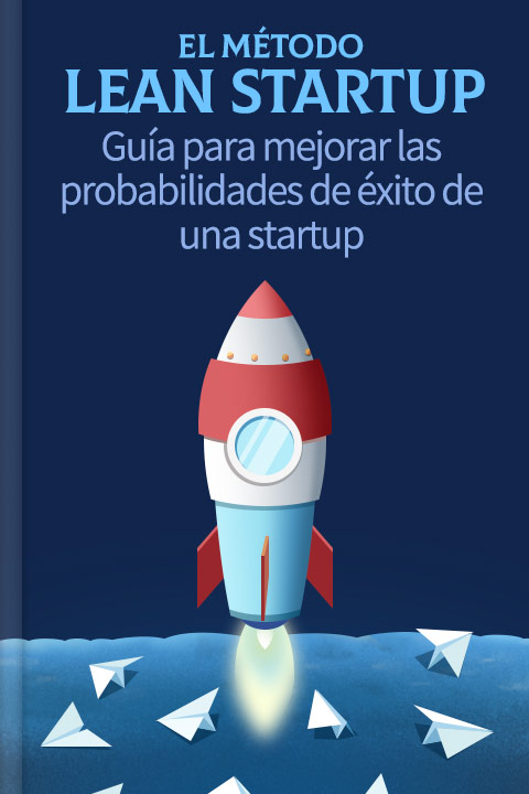 El método Lean Startup