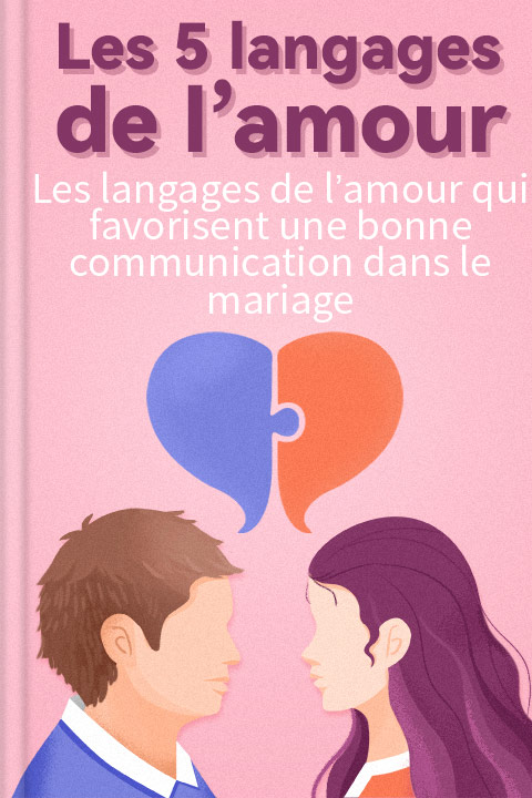 Les 5 langages de l’amour