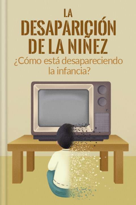 La desaparición de la niñez