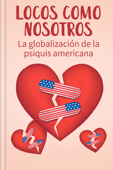 Locos como nosotros