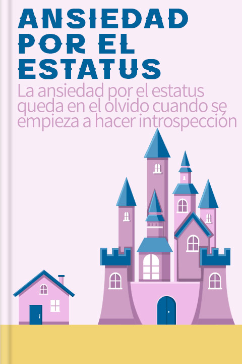 Ansiedad por el estatus