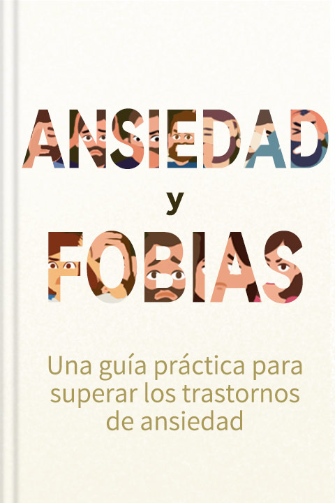 Ansiedad y fobias