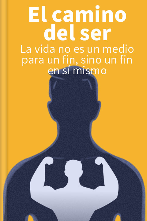 El camino del ser
