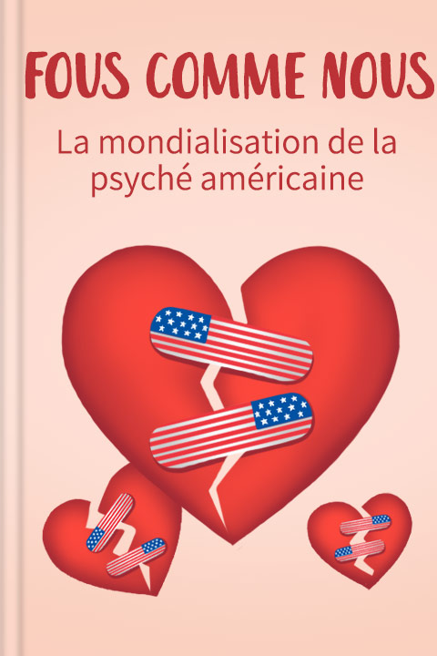 Fous comme nous