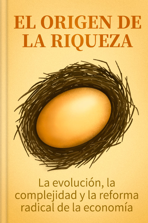 El origen de la riqueza