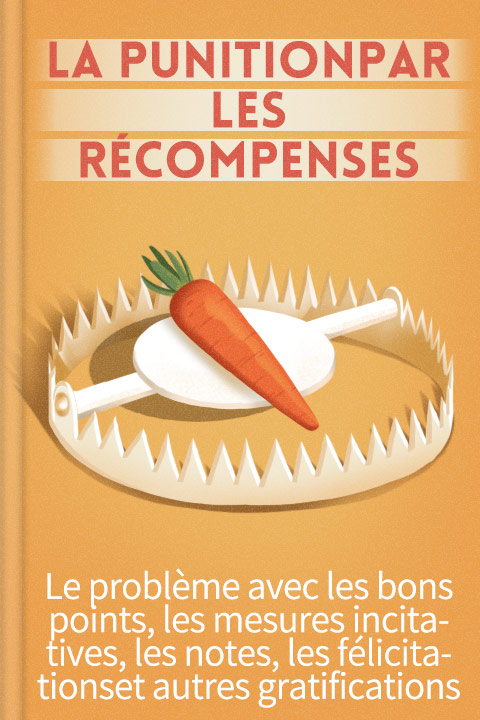 La Punitionpar les Récompenses