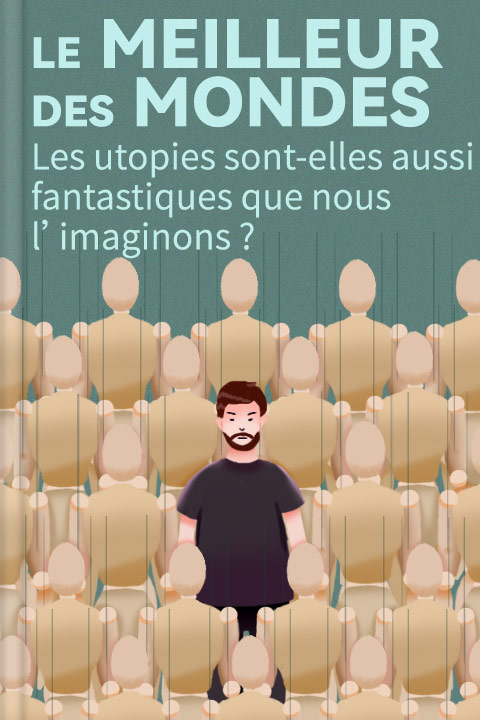 Le Meilleur des mondes
