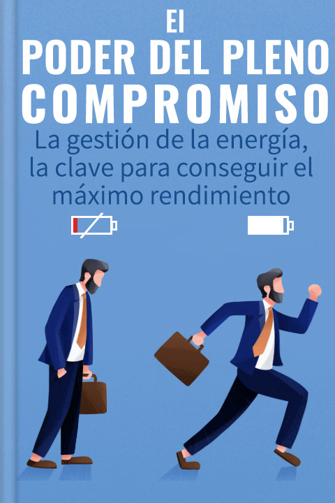 El poder del pleno compromiso