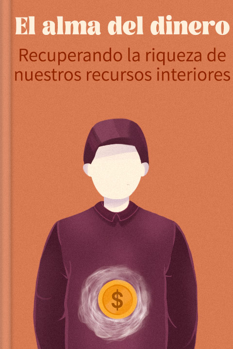 El alma del dinero