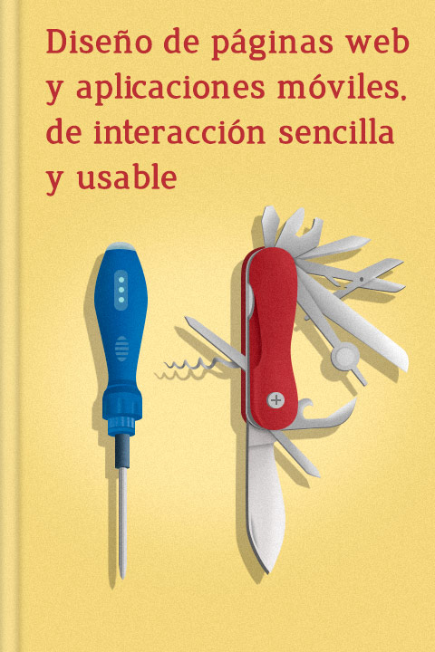 Diseño de páginas web y aplicaciones móviles, de interacción sencilla y usable