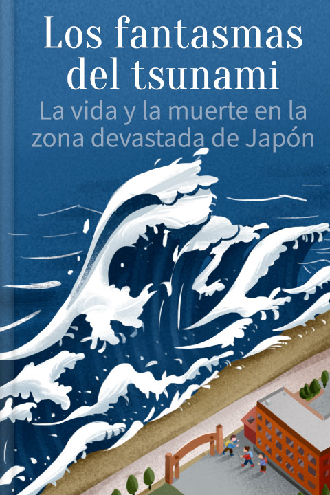 Los fantasmas del tsunami