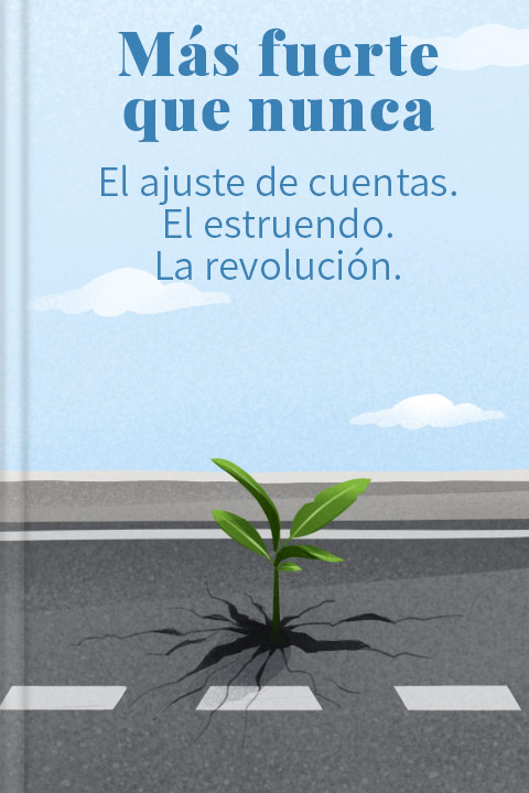 Más fuerte que nunca