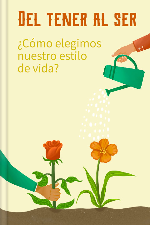 Del tener al ser
