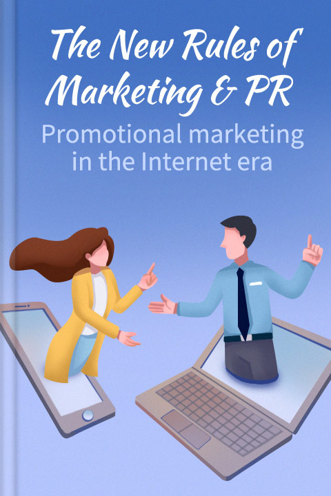 The New Rules of Marketing & PR
