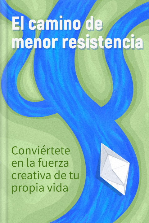 El camino de menor resistencia