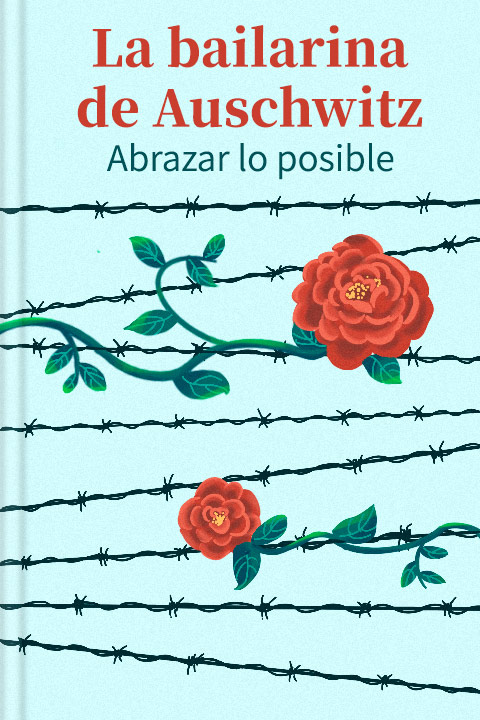 La bailarina de Auschwitz