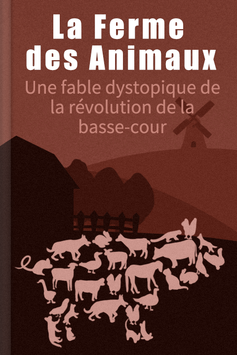 La Ferme des Animaux