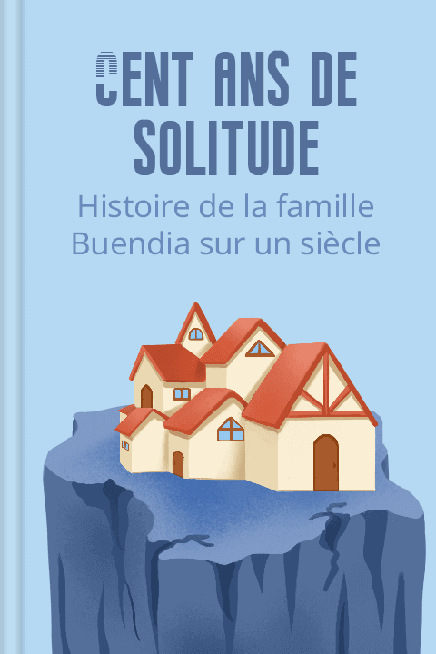 Cent ans de solitude