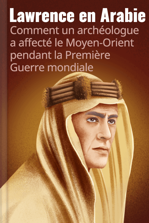 Lawrence en Arabie