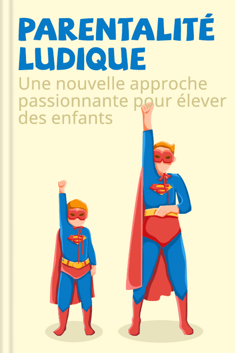 Parentalité ludique