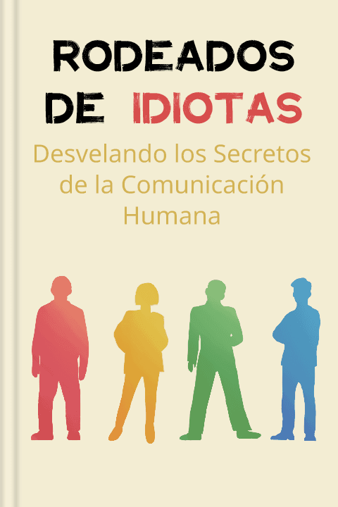 Rodeados de idiotas
