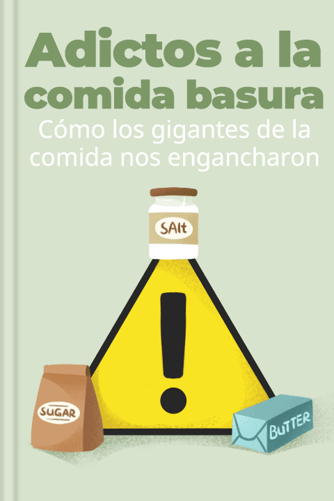 Adictos a la comida basura
