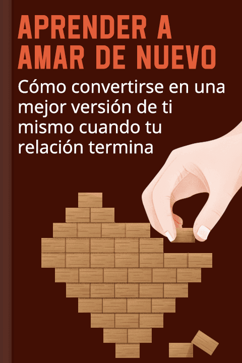 Aprender a amar de nuevo