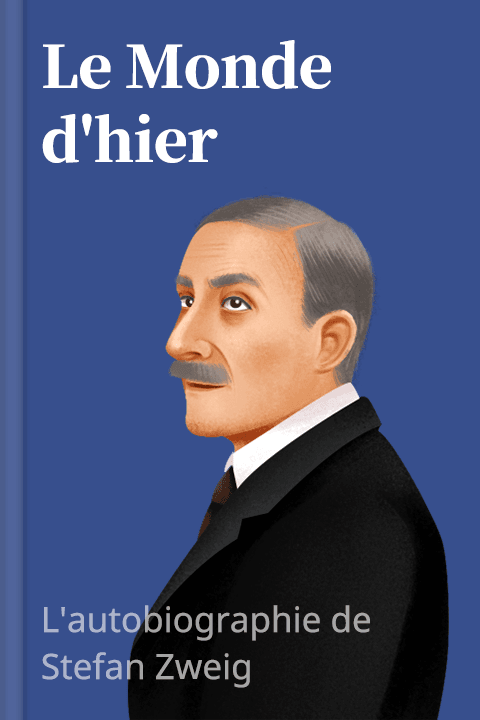 Le Monde d'hier