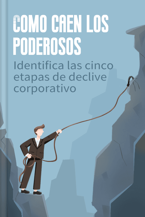 Como caen los poderosos
