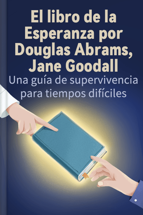 El libro de la Esperanza por Douglas Abrams, Jane Goodall