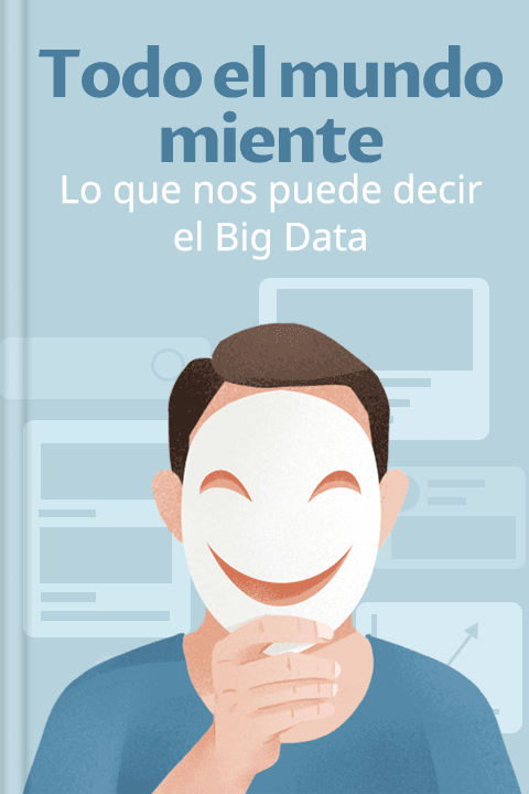 Todo el mundo miente