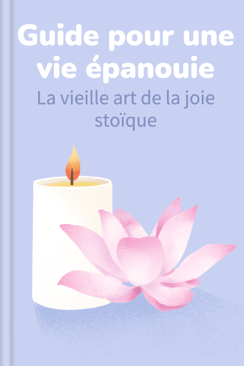 Guide pour une vie épanouie