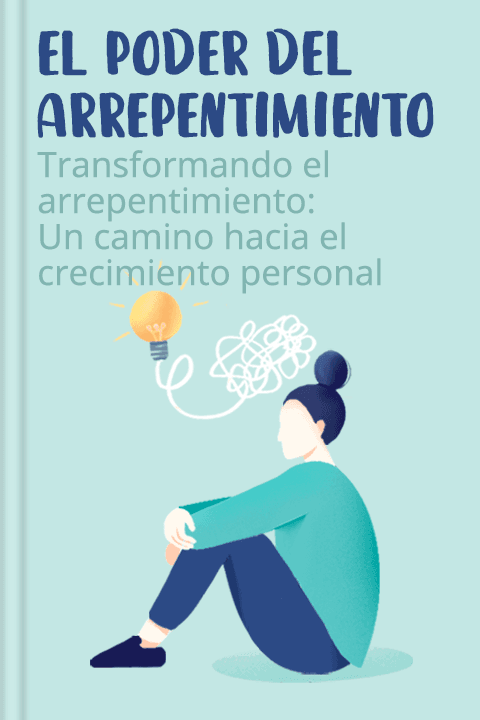 El poder del arrepentimiento