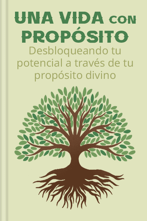 Una vida con propósito