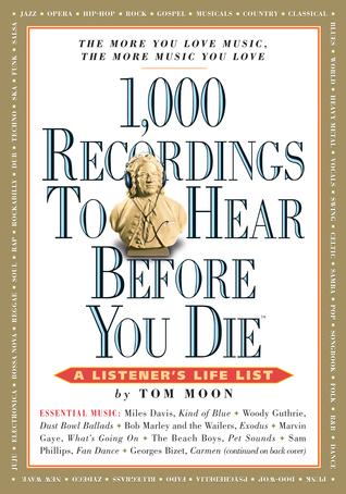 1,000 Recordings To Hear Before You Die