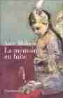 La Mémoire en fuite